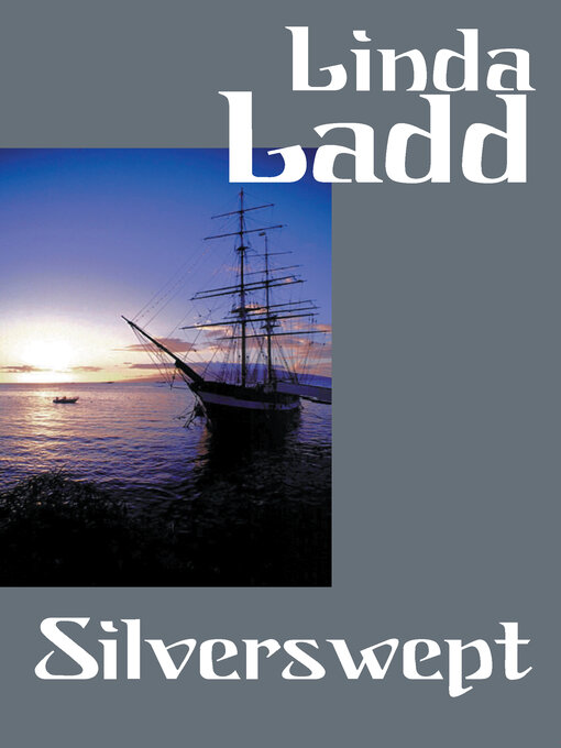 Title details for Silverswept by Linda Ladd - Available